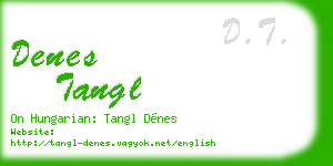 denes tangl business card