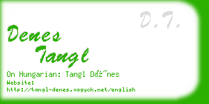 denes tangl business card